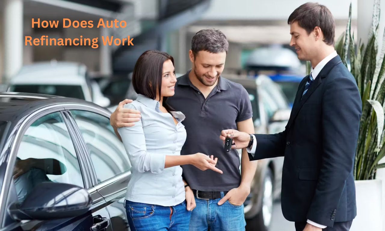 How Does Auto Refinancing Work