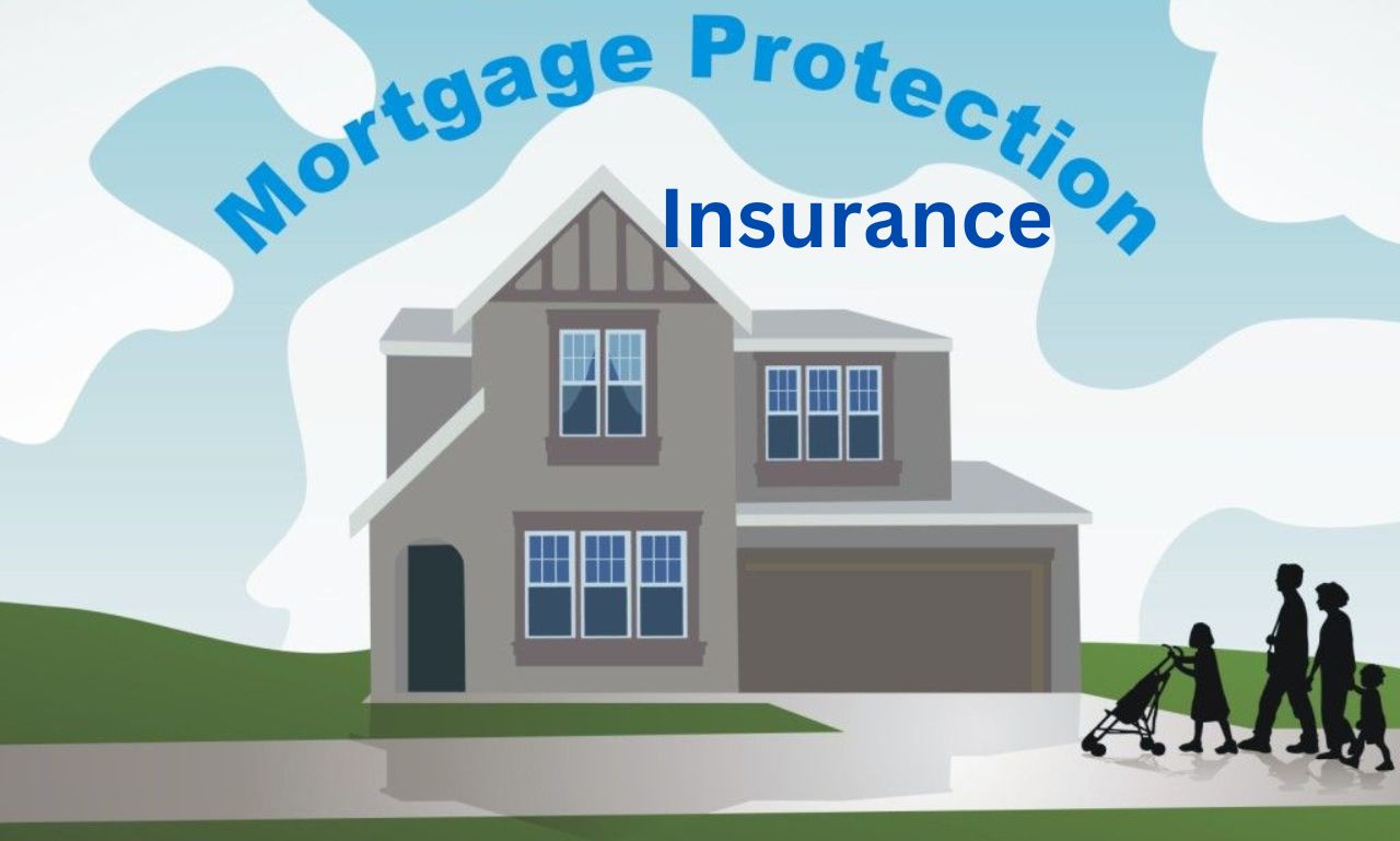 Mortgage Protection Insurance